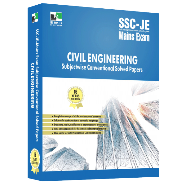 Ssc Je Mains Civil Engineering Subjectwise Conventional Solved Papers