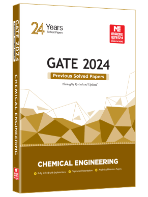 GATE 2024 Chemical Engineering Previous Year Solved Papers Made Easy   0BrIH7m2XmwC4ZstQZYsvh6npFSsnXcm1ZqW1ugc 