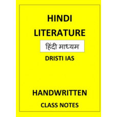 HINDI LITERATURE DRISHTI IAS CLASS NOTES