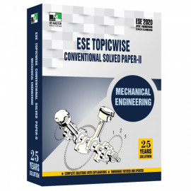 ESE 2020 - MECHANICAL ENGINEERING ESE TOPICWISE CONVENTIONAL SOLVED PAPER 2 IES MASTER