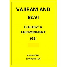 ECOLOGY AND ENVIRONMENT VAJIRAM AND RAVI CLASS NOTES