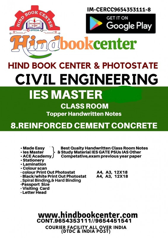 Reinforced Cement Concrete Civil Engineering Handwritten Notes [IES] [GATE] [PSU] By Ies Master