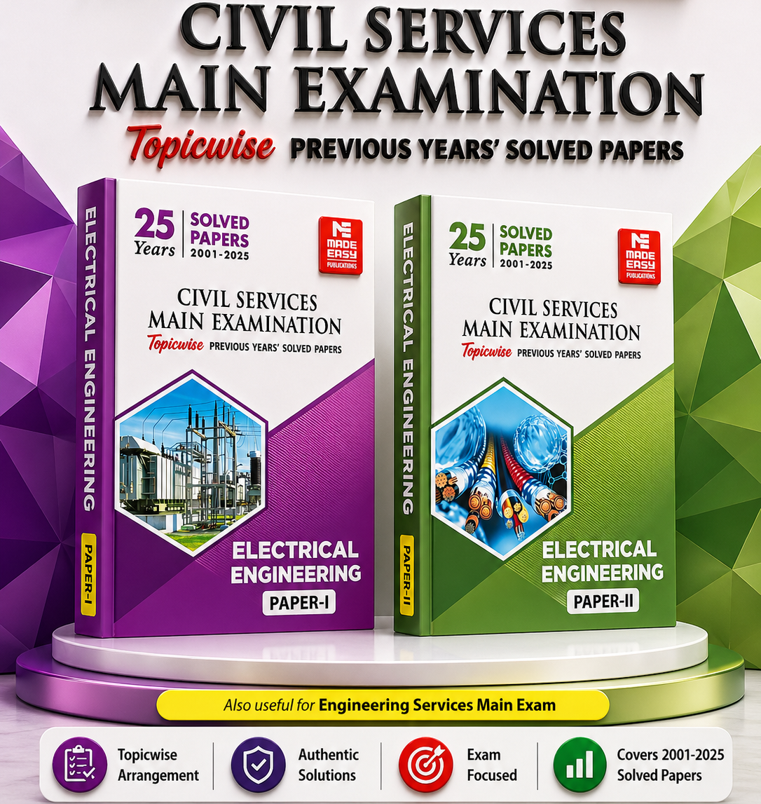 Civil Services Main Examination Electrical Engineering (Paper-I) by MADE EASY CSE Mains 2026 Electrical Engineering Solved Paper 1,2 MADE EASY