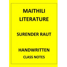 MAITHILI LITERATURE SURENDRA RAUT SIR CLASSNOTES