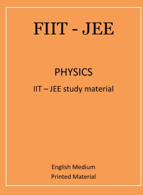 FIITJEE IIT JEE PHYSICS