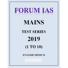 FORUM IAS Mains Test Series 2019 1 To 10 English Medium