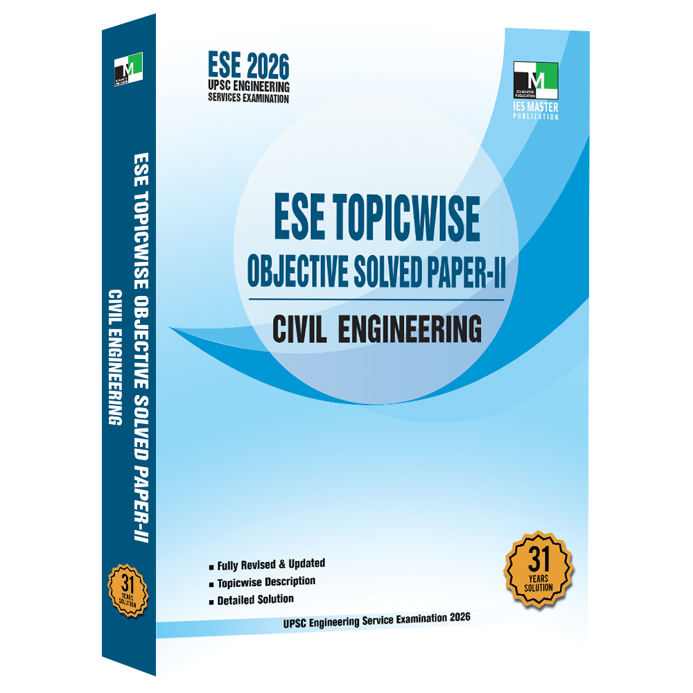 ESE 2026 - Civil Engineering ESE Topicwise Objective Solved Paper 2 ies master