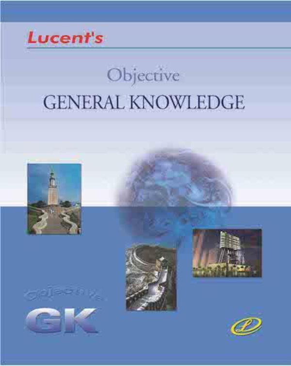 Lucent Objective Gk Book 2025 English | Latest Updated 14th Edition of Lucent Objective General Knowledge 2025 | Original Book with Lucent'S Hologram on its cover Paperback – 6 March 2025